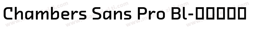 Chambers Sans Pro Bl字体转换